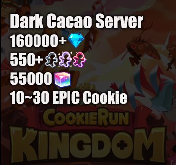 160000 Dark Cacao Server Account